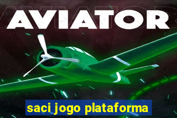 saci jogo plataforma